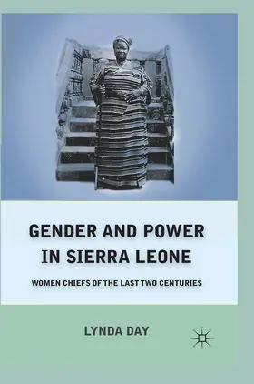 Day |  Gender and Power in Sierra Leone | Buch |  Sack Fachmedien