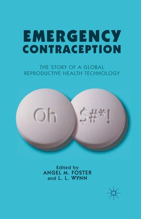Wynn / Foster |  Emergency Contraception | Buch |  Sack Fachmedien