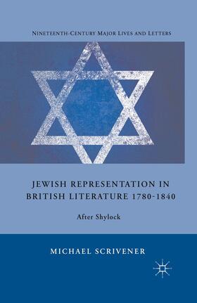 Scrivener |  Jewish Representation in British Literature 1780-1840 | Buch |  Sack Fachmedien