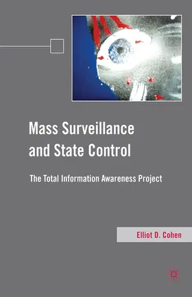 Cohen |  Mass Surveillance and State Control | Buch |  Sack Fachmedien