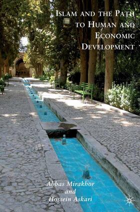 Askari / Mirakhor |  Islam and the Path to Human and Economic Development | Buch |  Sack Fachmedien