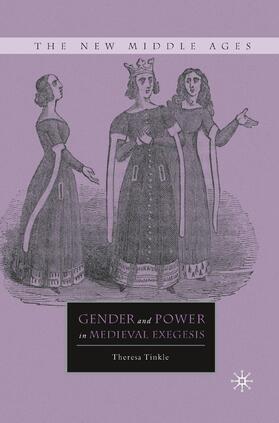 Tinkle |  Gender and Power in Medieval Exegesis | Buch |  Sack Fachmedien