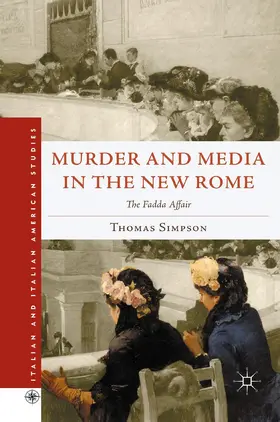 Simpson |  Murder and Media in the New Rome | Buch |  Sack Fachmedien