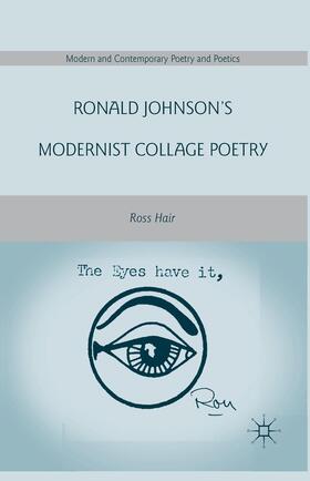 Hair |  Ronald Johnson¿s Modernist Collage Poetry | Buch |  Sack Fachmedien