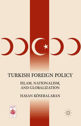 Kösebalaban |  Turkish Foreign Policy | Buch |  Sack Fachmedien