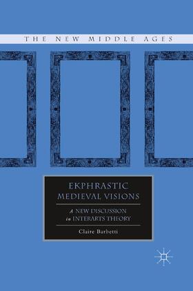 Barbetti |  Ekphrastic Medieval Visions | Buch |  Sack Fachmedien