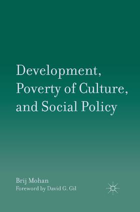 Mohan |  Development, Poverty of Culture, and Social Policy | Buch |  Sack Fachmedien