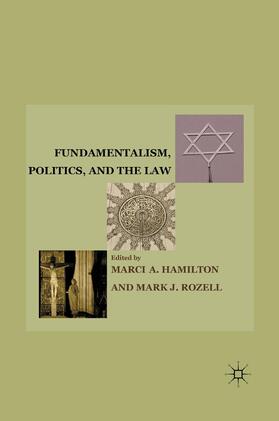 Rozell / Loparo |  Fundamentalism, Politics, and the Law | Buch |  Sack Fachmedien