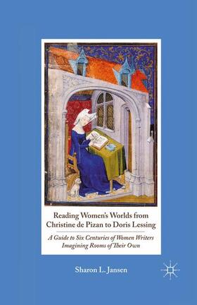 Jansen |  Reading Women's Worlds from Christine de Pizan to Doris Lessing | Buch |  Sack Fachmedien