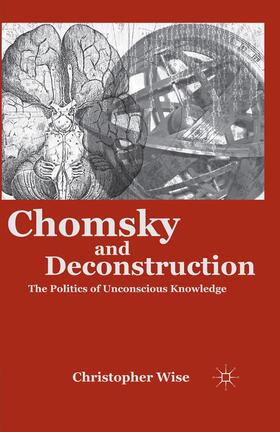 Wise |  Chomsky and Deconstruction | Buch |  Sack Fachmedien