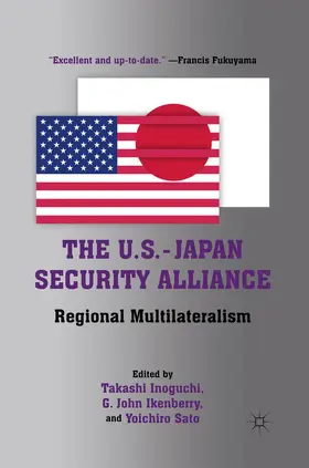 Inoguchi |  The U.S.-Japan Security Alliance | Buch |  Sack Fachmedien