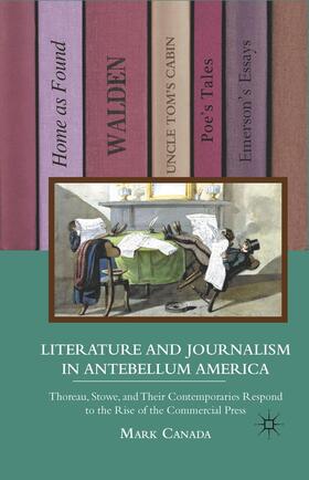 Canada |  Literature and Journalism in Antebellum America | Buch |  Sack Fachmedien
