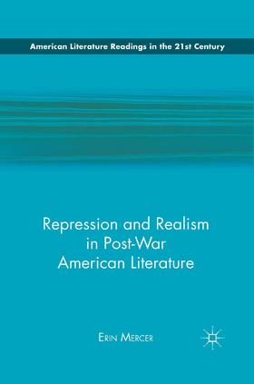 Mercer |  Repression and Realism in Post-War American Literature | Buch |  Sack Fachmedien