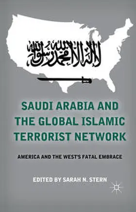 Stern |  Saudi Arabia and the Global Islamic Terrorist Network | Buch |  Sack Fachmedien