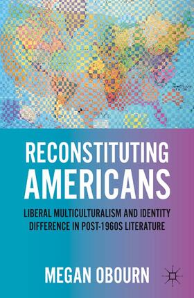 Obourn |  Reconstituting Americans | Buch |  Sack Fachmedien