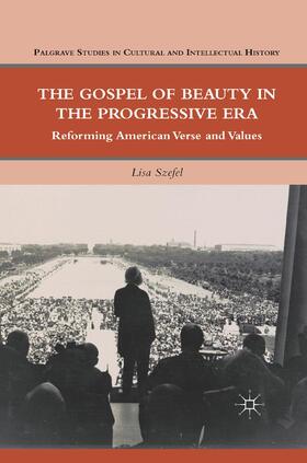 Szefel |  The Gospel of Beauty in the Progressive Era | Buch |  Sack Fachmedien