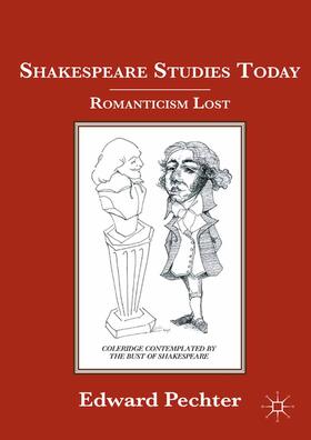 Pechter |  Shakespeare Studies Today | Buch |  Sack Fachmedien