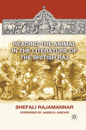 Rajamannar |  Reading the Animal in the Literature of the British Raj | Buch |  Sack Fachmedien