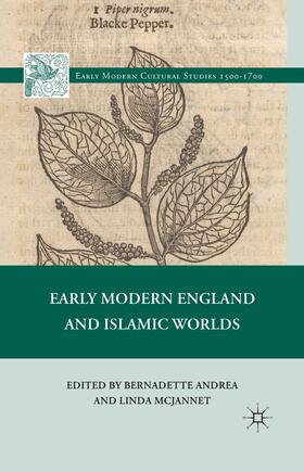 Loparo / McJannet |  Early Modern England and Islamic Worlds | Buch |  Sack Fachmedien