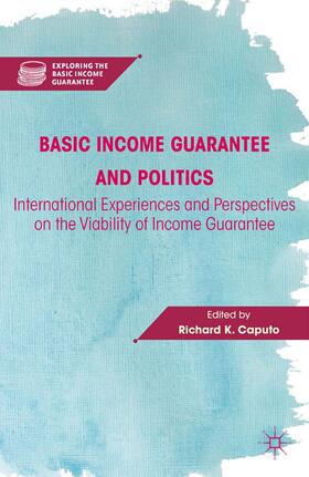 Caputo |  Basic Income Guarantee and Politics | Buch |  Sack Fachmedien