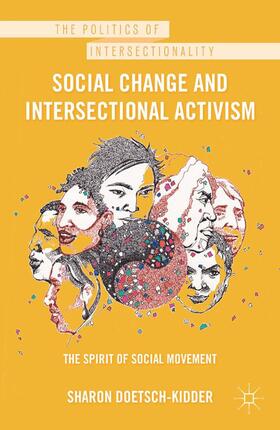 Doetsch-Kidder |  Social Change and Intersectional Activism | Buch |  Sack Fachmedien