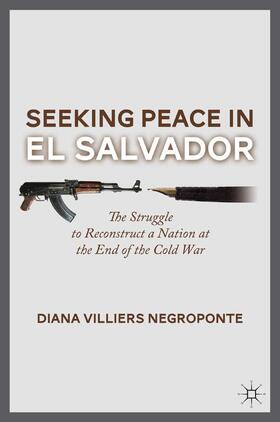 Negroponte |  Seeking Peace in El Salvador | Buch |  Sack Fachmedien