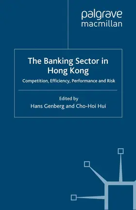 Genberg / Hui |  The Banking Sector in Hong Kong | Buch |  Sack Fachmedien