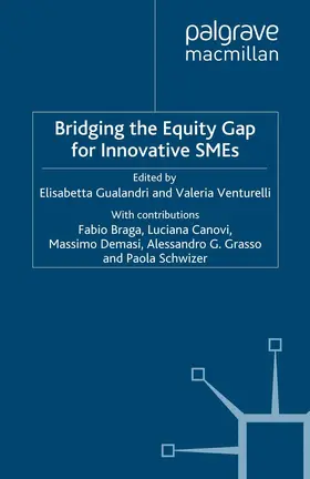 Gualandri / Venturelli |  Bridging the Equity Gap for Innovative SMEs | Buch |  Sack Fachmedien