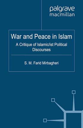 Mirbagheri |  War and Peace in Islam | Buch |  Sack Fachmedien