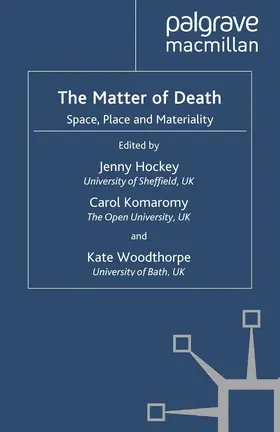Hockey / Woodthorpe / Komaromy |  The Matter of Death | Buch |  Sack Fachmedien