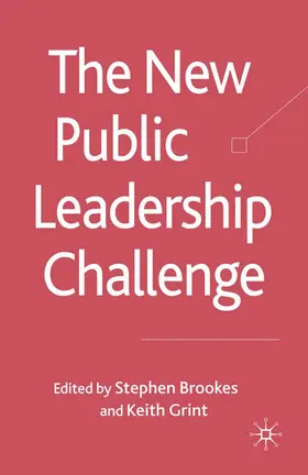 Grint / Brookes |  The New Public Leadership Challenge | Buch |  Sack Fachmedien