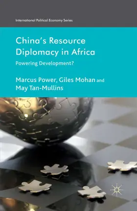 Power / Tan-Mullins / Mohan |  China's Resource Diplomacy in Africa | Buch |  Sack Fachmedien