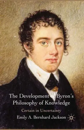  The Development of Byron's Philosophy of Knowledge | Buch |  Sack Fachmedien