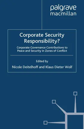 Wolf / Deitelhoff |  Corporate Security Responsibility? | Buch |  Sack Fachmedien