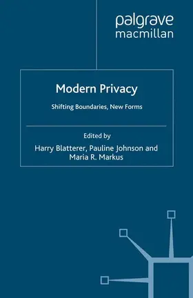 Blatterer / Markus / Johnson | Modern Privacy | Buch | 978-1-349-31927-5 | sack.de