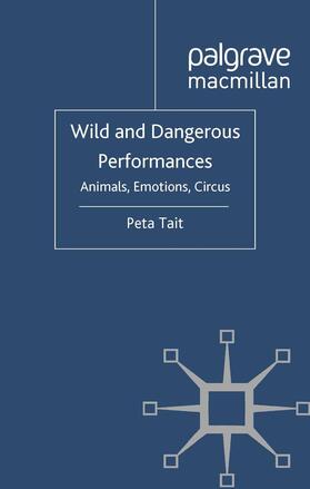 Tait |  Wild and Dangerous Performances | Buch |  Sack Fachmedien