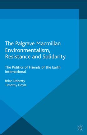 Doyle / Doherty |  Environmentalism, Resistance and Solidarity | Buch |  Sack Fachmedien