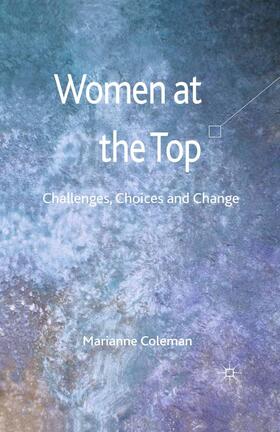 Coleman |  Women at the Top | Buch |  Sack Fachmedien