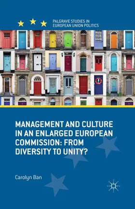 Ban |  Management and Culture in an Enlarged European Commission | Buch |  Sack Fachmedien