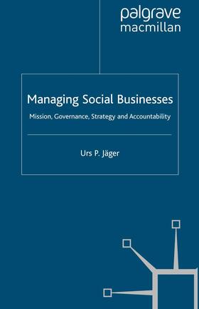 Jäger |  Managing Social Businesses | Buch |  Sack Fachmedien