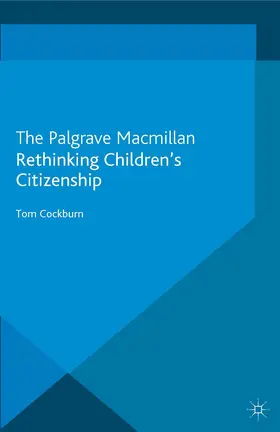 Cockburn |  Rethinking Children's Citizenship | Buch |  Sack Fachmedien