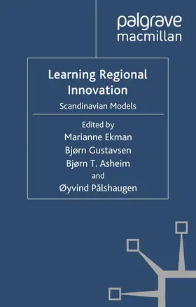 Ekman / Pålshaugen / Gustavsen |  Learning Regional Innovation | Buch |  Sack Fachmedien