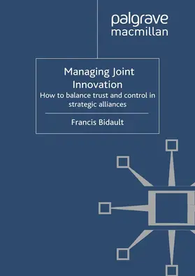 Bidault |  Managing Joint Innovation | Buch |  Sack Fachmedien