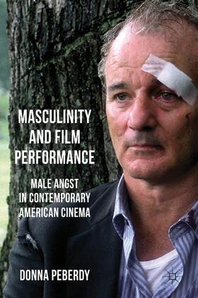 Peberdy |  Masculinity and Film Performance | Buch |  Sack Fachmedien