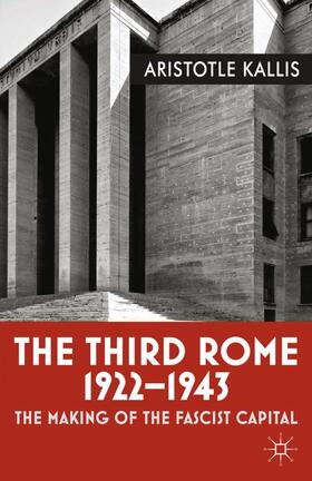 Kallis |  The Third Rome, 1922-43 | Buch |  Sack Fachmedien