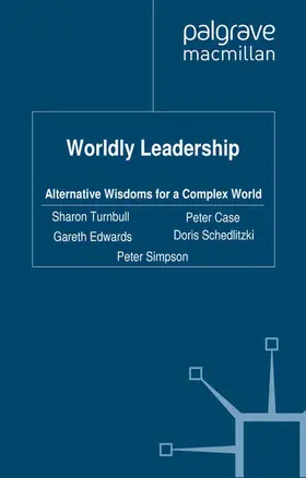 Turnbull / Case / Simpson |  Worldly Leadership | Buch |  Sack Fachmedien