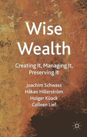 Schwass / Lief / Hillerström |  Wise Wealth | Buch |  Sack Fachmedien