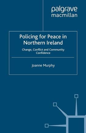 Murphy |  Policing for Peace in Northern Ireland | Buch |  Sack Fachmedien