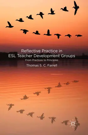 Farrell |  Reflective Practice in ESL Teacher Development Groups | Buch |  Sack Fachmedien