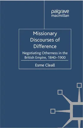 Cleall |  Missionary Discourses of Difference | Buch |  Sack Fachmedien